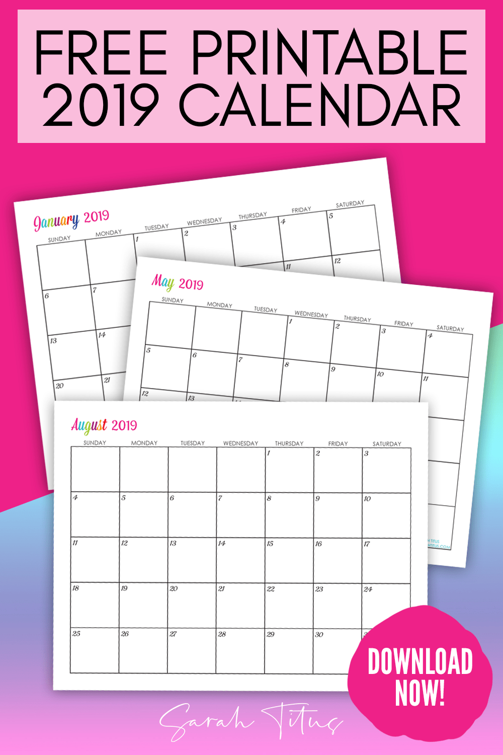 Custom Editable Free Printable 2019 Calendars  Sarah Titus throughout Sarah Titus Calendar