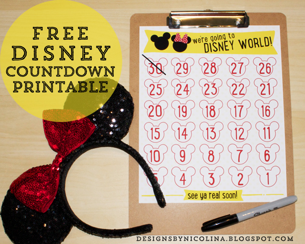Designs By Nicolina: Disney Countdown!  Free Printable throughout Disney Countdown Calendar Printable