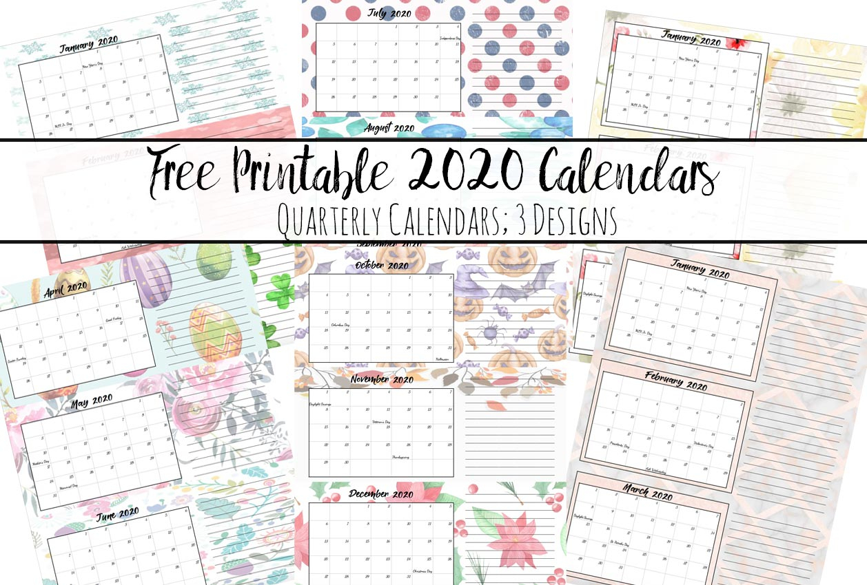 Free Printable 2020 Quarterly Calendars With Holidays: 3 Designs in 3 Month Calendar Printable 2020