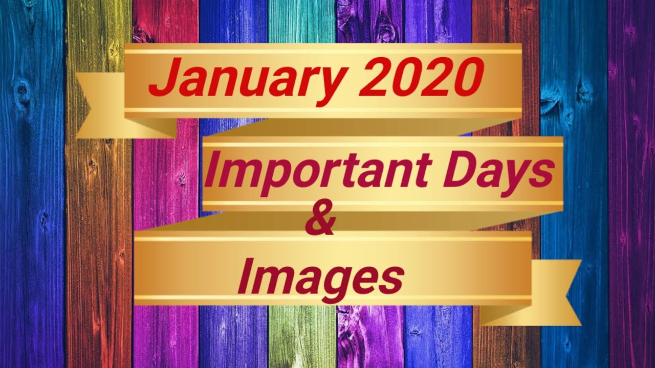 Important Days Of January 2020National Days In January with International Days In January