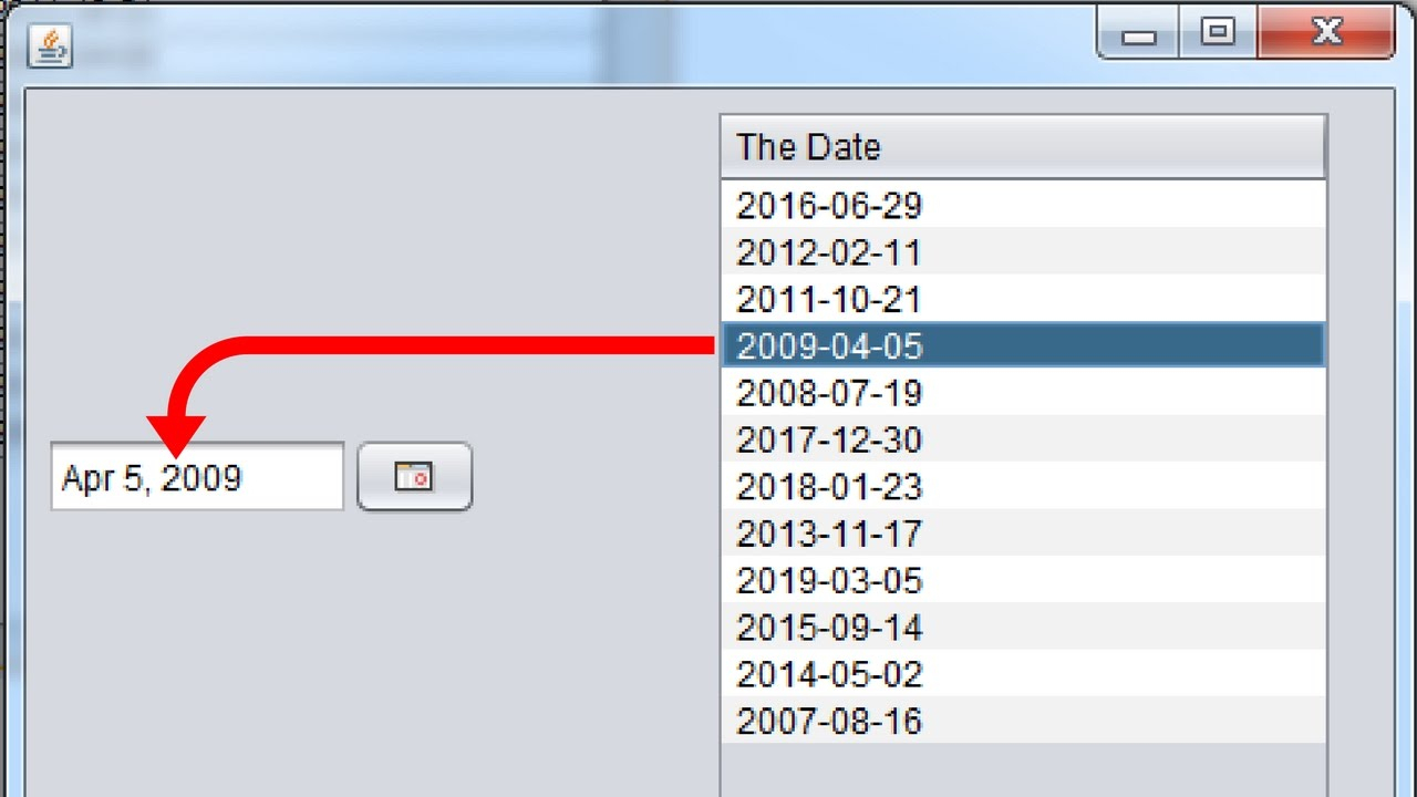 Java  Get Date From Jtable And Show It In Jdatechooser Using Java [ With  Source Code ]? in Datepicker Java Swing