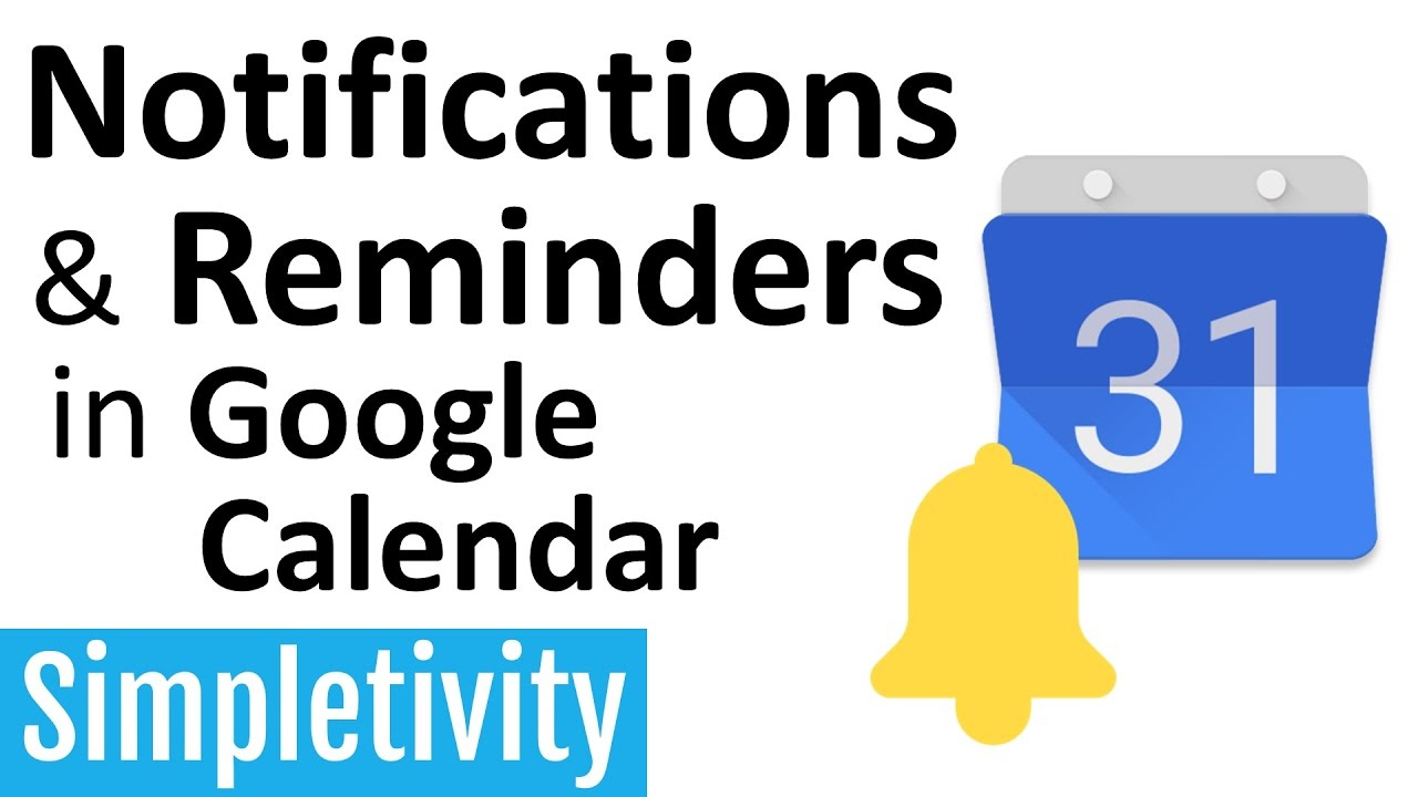 Notifications &amp; Reminders In Google Calendar in Google Calendar Desktop Notifications Vs Alerts