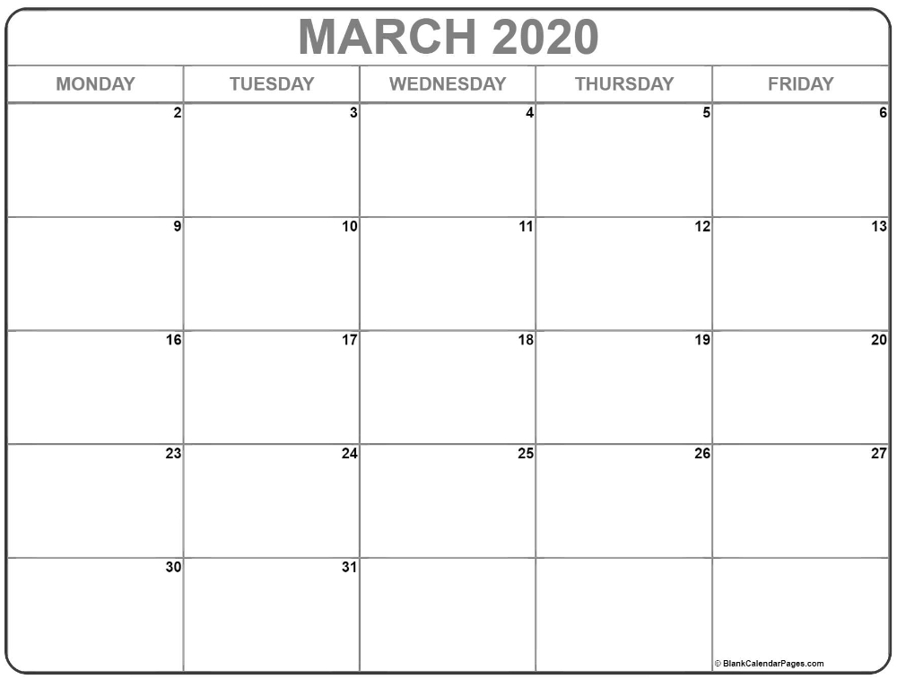 March 2020 Monday Calendar | Monday To Friday In 2020 within Blank Monday Through Friday Calendar