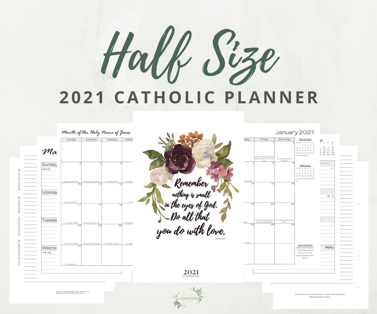 2021 Half Size Catholic Planner Printable  Elizabeth Clare inside Catholic Calendar 2021 Poster