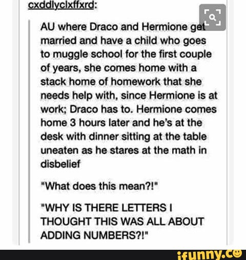 Au Where Draco And Hermione Gª Marrled And Have A Child pertaining to He Beriault School Hours