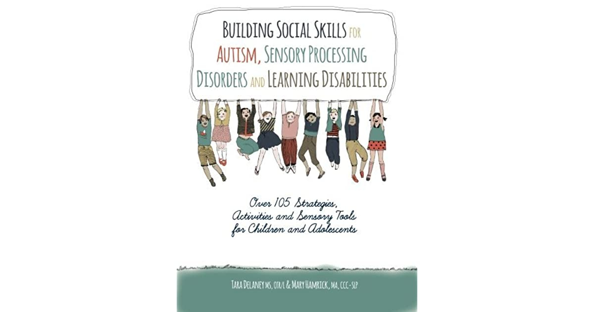 Building Social Skills For Autism, Sensory Processing throughout Autism Social Skills Profile