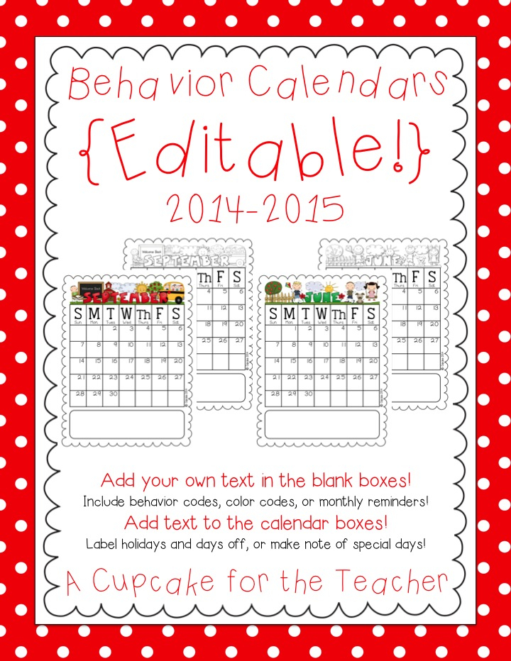 Editable Behavior Calendars 20142015!  A Cupcake For The in Free Monthly Behavior Chart