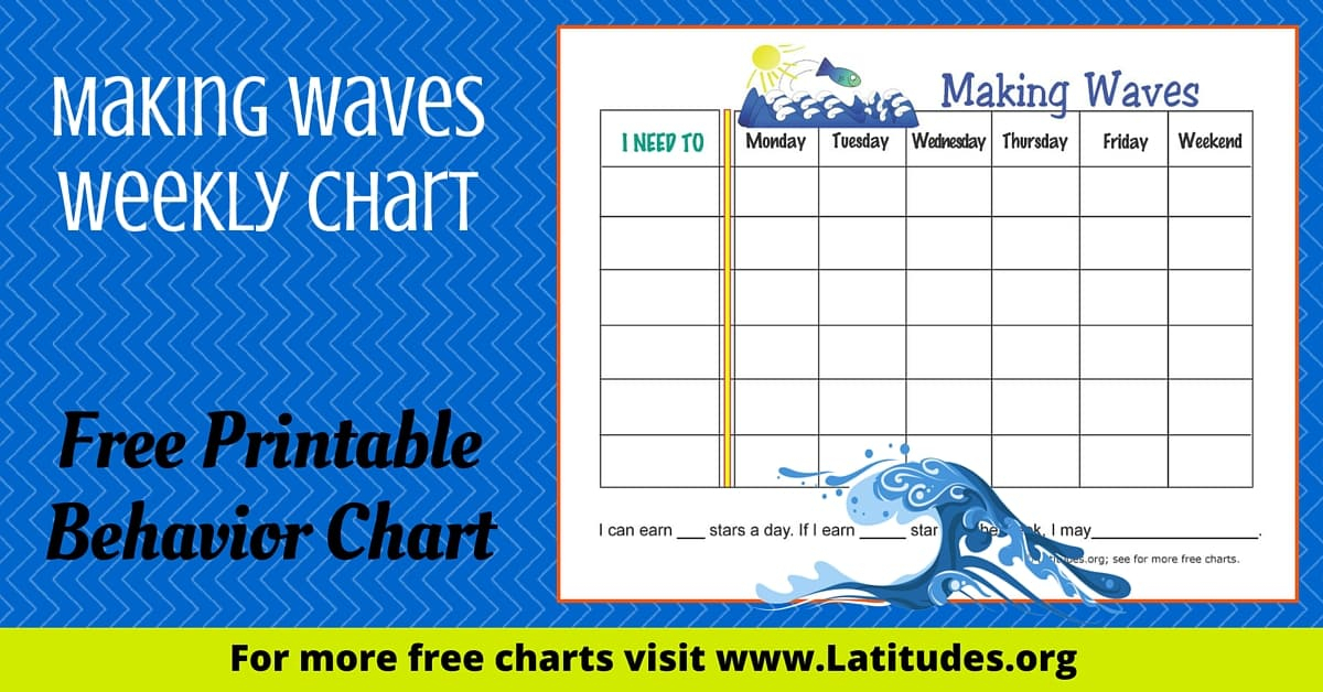 Free Weekly Behavior Chart (Making Waves) | Acn Latitudes pertaining to Free Monthly Behavior Chart