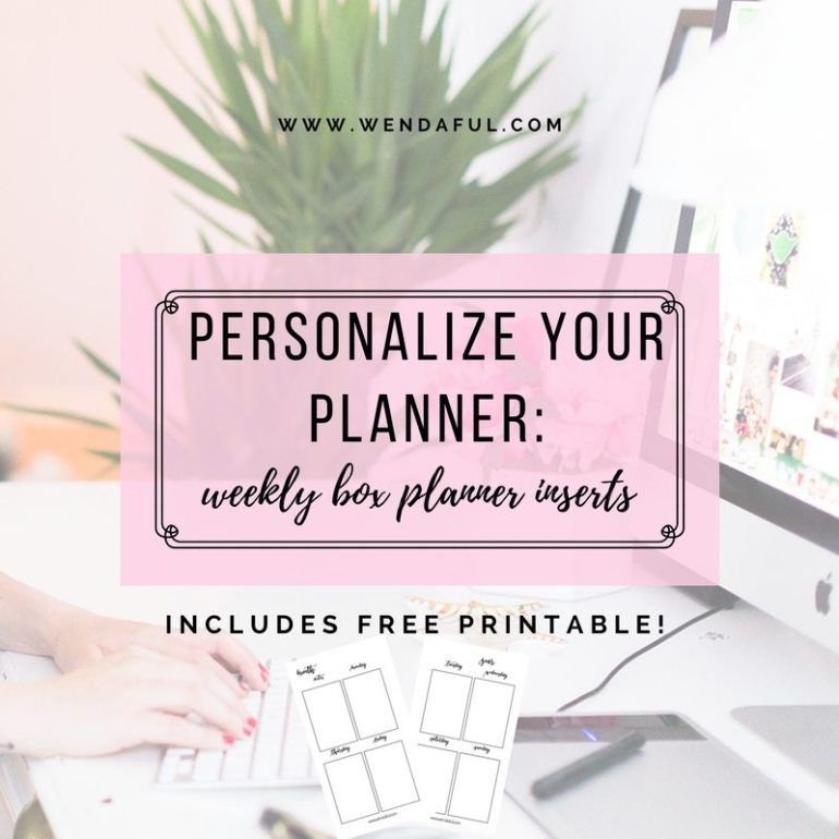 Personalize Your Planner: Weekly Vertical Box Inserts regarding Wendaful Free Printables