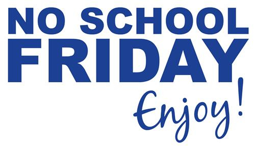 No School Friday, April 19 with regard to School Day Are From Monday To Friday