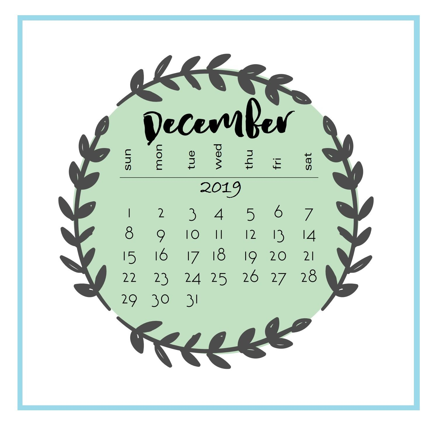 Printable 2019 December Calendar | Calendar Printables, Calendar Design intended for Printable Month Calligraphy Clander