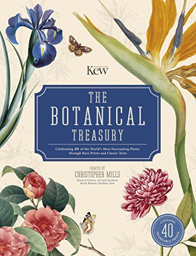 The Botanical Treasury (Royal Botanical Gardens, Kew) By Christopher with Kew Book Of Botanical Illustration