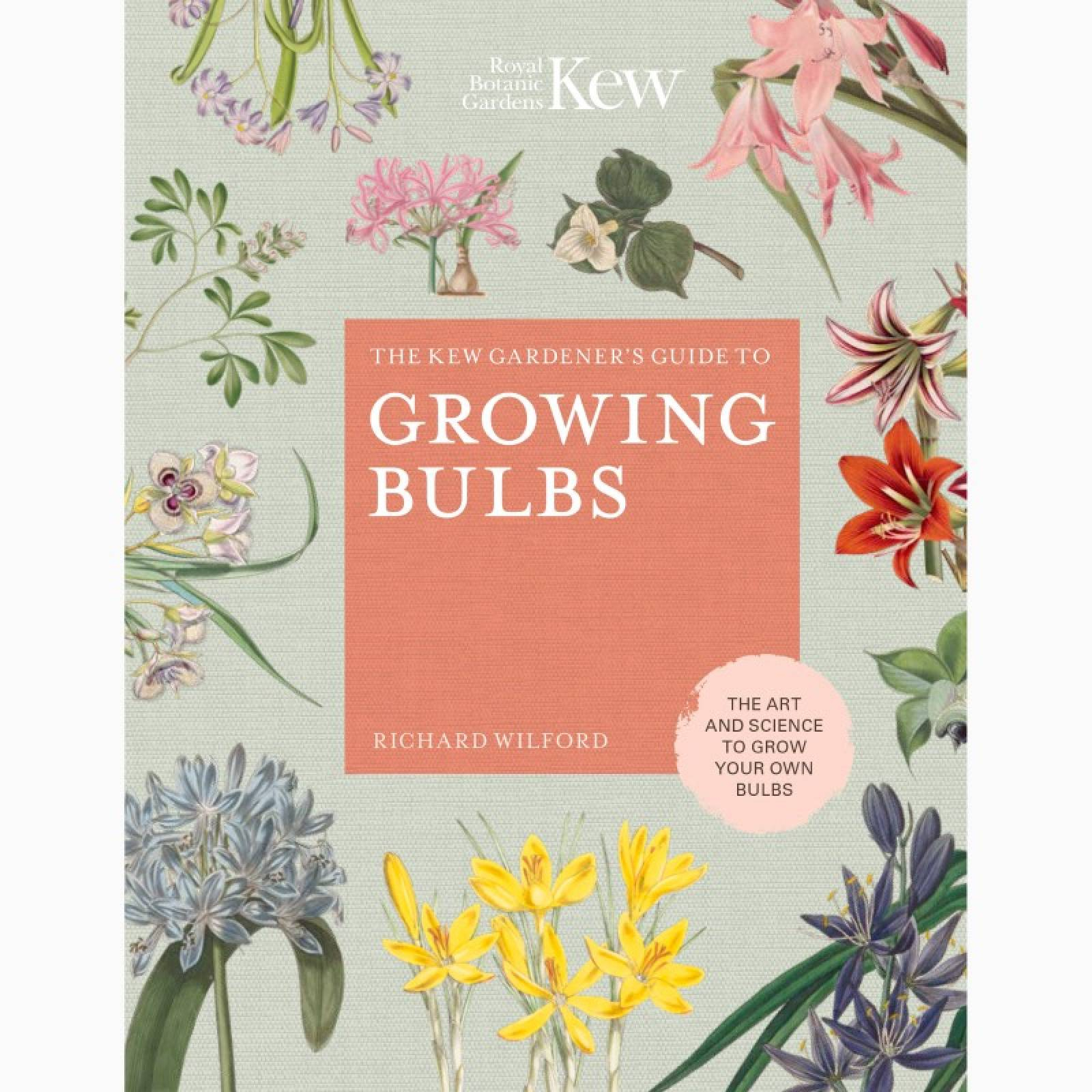 The Kew Gardener&#039;S Guide To Growing Bulbs Hardback Book with regard to ▍《The Kew Book Of Botanical Illustration》